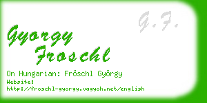 gyorgy froschl business card