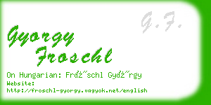gyorgy froschl business card